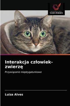 portada Interakcja czlowiek-zwierzę (en Polaco)