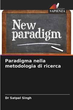 portada Paradigma nella metodologia di ricerca (en Italiano)