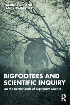 portada Bigfooters and Scientific Inquiry. On the Borderlands of Legitimate Science