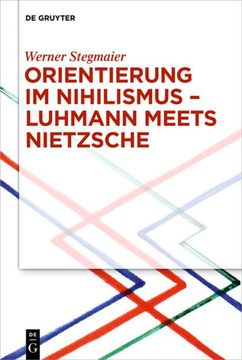 portada Orientierung im Nihilismus¿ Luhmann Meets Nietzsche (in German)