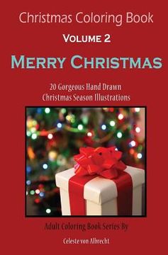 portada Christmas Coloring Book: Merry Christmas - TRAVEL SIZE: 20 Gorgeous Hand Drawn Christmas Season Illustrations (in English)