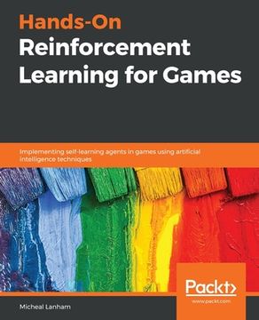 portada Hands-On Reinforcement Learning for Games (en Inglés)