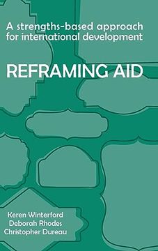portada Reframing Aid: A Strengths-Based Approach for International Development (in English)
