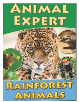 animal expert rainforest animals: What Everyone Needs to Know