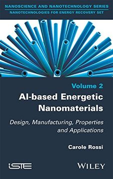 portada Al-based Energetic Nano Materials: Design, Manufacturing, Properties And Applications (en Inglés)