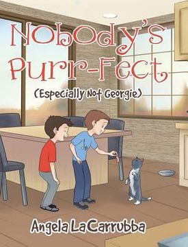 portada Nobody's Purr-fect: (Especially Not Georgie) (en Inglés)