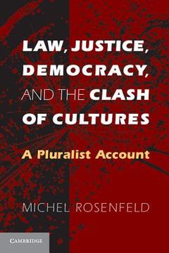 portada law, justice, democracy, and the clash of cultures (en Inglés)