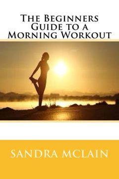 portada The Beginners Guide to a Morning Workout