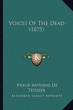 portada voices of the dead (1875)