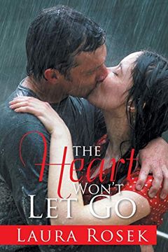 portada The Heart Won't let go (en Inglés)