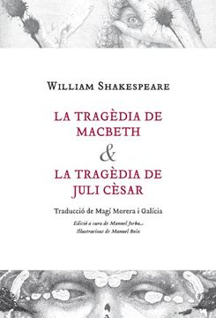 portada La Tragèdia de Macbeth la Tragèdia de Juli Cèsar (la Paeria) (en Catalá)