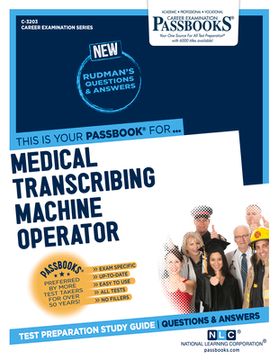 portada Medical Transcribing Machine Operator (C-3203): Passbooks Study Guide Volume 3203