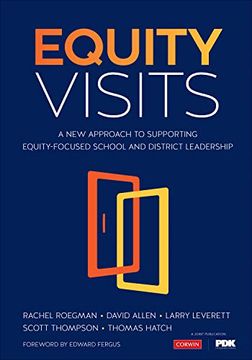 portada Equity Visits: A new Approach to Supporting Equity-Focused School and District Leadership 