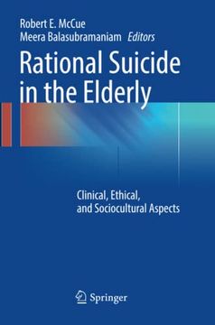 portada Rational Suicide in the Elderly: Clinical, Ethical, and Sociocultural Aspects (en Inglés)