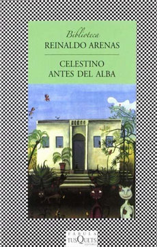 portada Celestino Antes del Alba (in Spanish)