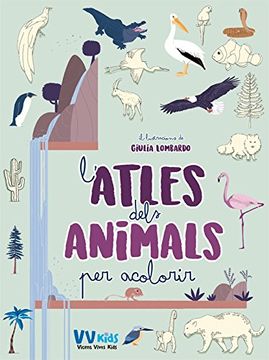 portada ATLES DELS ANIMALS PER ACOLORIR (VVKIDS) (Vvkids Libros Y Atlas)