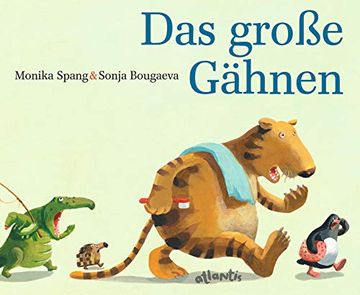 portada Das Große Gähnen: Eine Zoo- und Gutenacht-Geschichte (en Alemán)