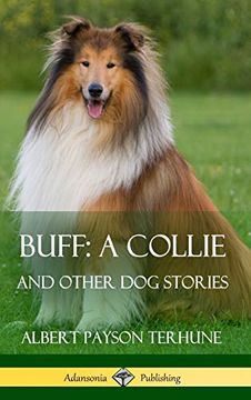 portada Buff; A Collie: And Other dog Stories (Hardcover) (en Inglés)
