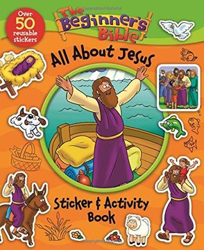 portada The Beginner's Bible All About Jesus Sticker and Activity Book (en Inglés)