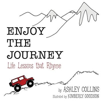 portada Enjoy the Journey: Life Lessons That Rhyme (en Inglés)