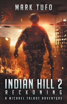 portada Indian Hill 2: Reckoning: A Michael Talbot Adventure