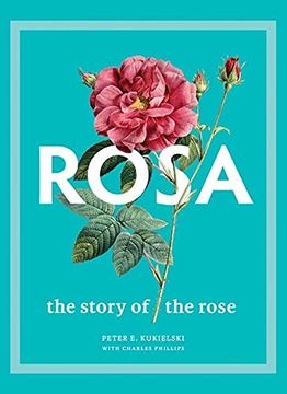 portada Rosa: The Story of the Rose (in English)