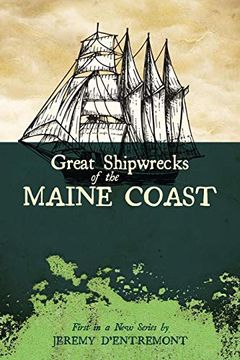 portada Great Shipwrecks of the Maine Coast 