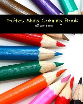 portada Fifties Slang Coloring Book (en Inglés)
