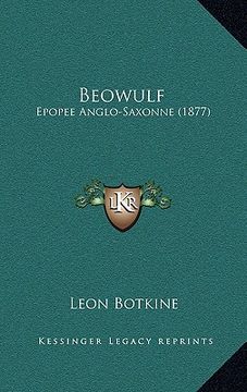 portada Beowulf: Epopee Anglo-Saxonne (1877) (en Francés)