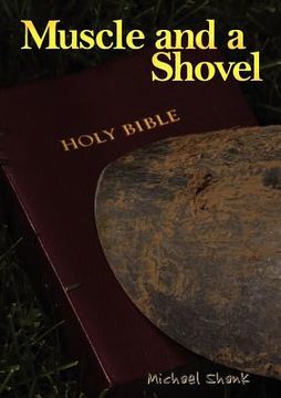 portada muscle and a shovel (in English)
