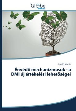 portada Énvédő mechanizmusok - a DMI új értékelési lehetőségei (Hungarian Edition)