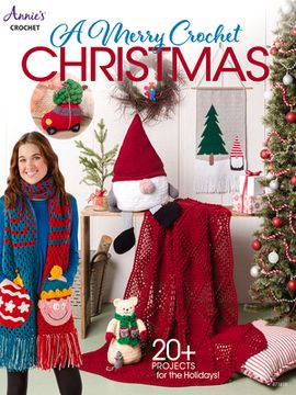 portada A Merry Crochet Christmas: 20+ Projects for the Holidays! (en Inglés)