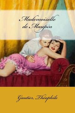 portada Mademoiselle de Maupin (en Francés)