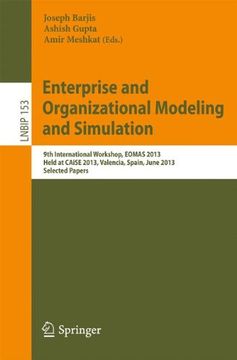 portada Enterprise and Organizational Modeling and Simulation: 9th International Workshop, EOMAS 2013, Held at CAiSE 2013, Valencia, Spain, June 17, 2013, ... Notes in Business Information Processing)