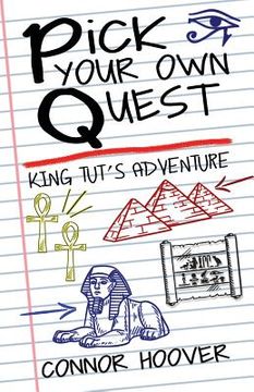 portada Pick Your own Quest: King Tut'S Adventure (en Inglés)