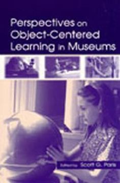 portada perspectives on object-centered learning in museums (en Inglés)