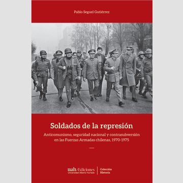 portada Soldados de la Represión (in Spanish)