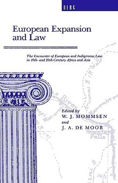 portada european expansion and law: encounter of european and indigenous law in 19th and 20th century africa and asia (in English)