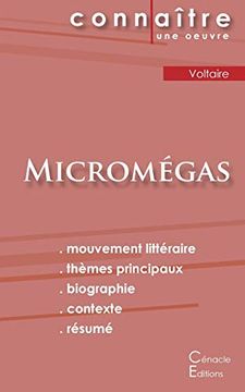 portada Fiche de Lecture Micromégas de Voltaire (Analyse Littéraire de Référence et Résumé Complet) (Connaître une Oeuvre) (in French)