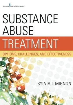portada Substance Abuse Treatment: Options, Challenges, and Effectiveness (en Inglés)