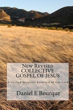 portada new revised collective gospel of jesus (en Inglés)