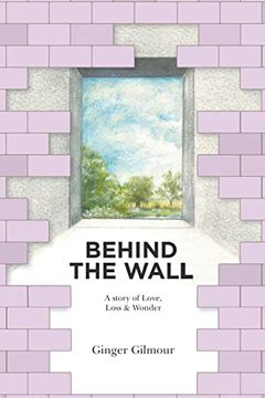 portada Behind the Wall (en Inglés)