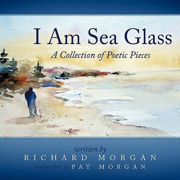 portada i am sea glass: a collection of poetic pieces