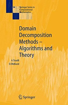 portada Domain Decomposition Methods - Algorithms and Theory: V. 34 (Springer Series in Computational Mathematics) (en Inglés)