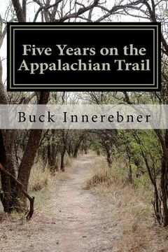 portada five years on the appalachian trail (en Inglés)