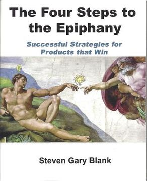portada the four steps to the epiphany: successful strategies for startups that win (en Inglés)
