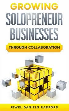 portada Growing Solopreneur Businesses Through Collaboration (en Inglés)