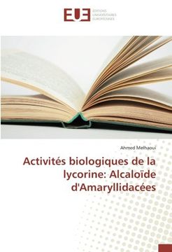 portada Activités biologiques de la lycorine: Alcaloïde d'Amaryllidacées (French Edition)