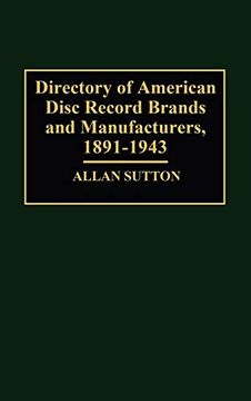 portada Directory of American Disc Record Brands and Manufacturers, 1891-1943 