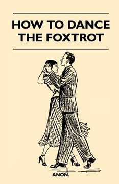 portada how to dance the foxtrot (en Inglés)
